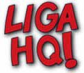 Liga HQ!